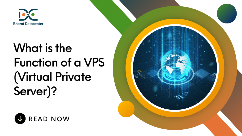 What is the Function of a VPS (Virtual Private Server)?